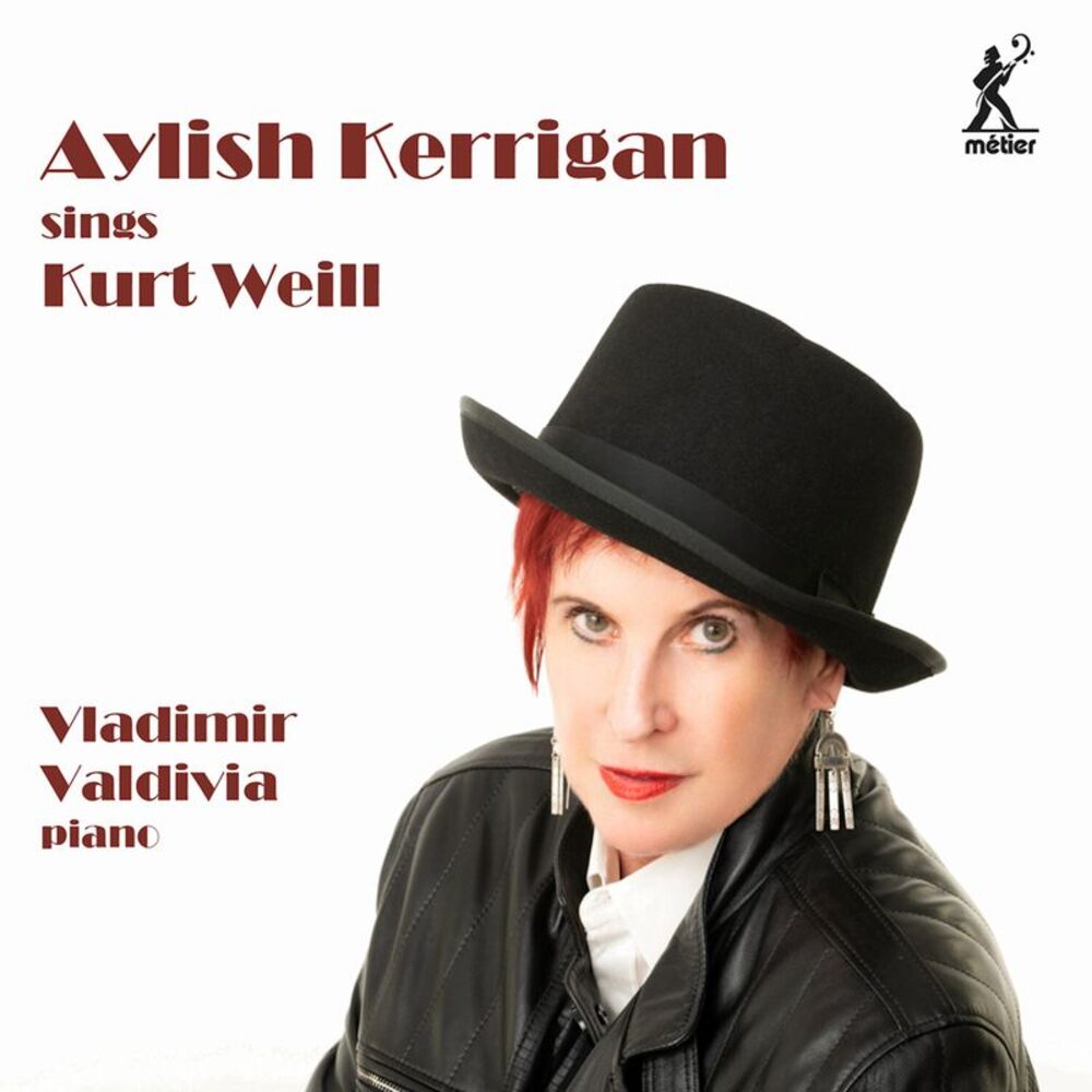 Vladimir Valdivia - Aylish Kerrigan Sings Kurt Weill  CD